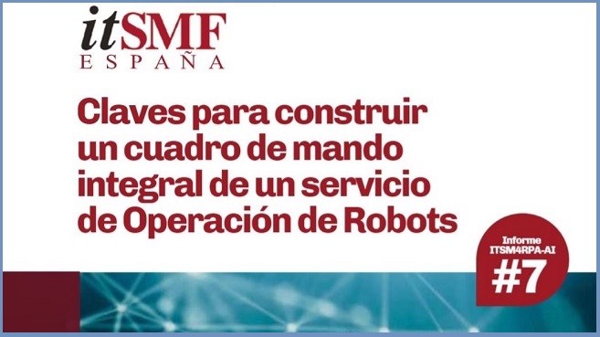 itSMF España publica una guía para crear un cuadro de mando integral de un servicio de Operación de Robots